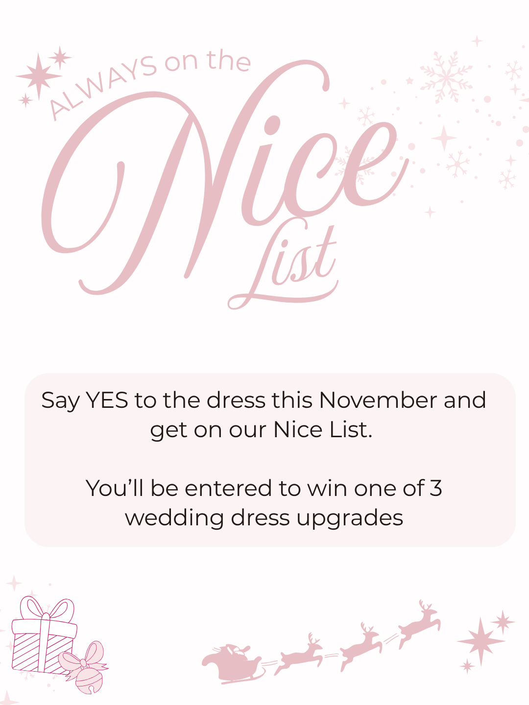November Nice List | Purchase to Win a Wedding Gown Upgrae