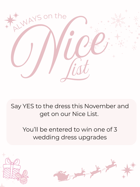 November Nice List | Purchase to Win a Wedding Gown Upgrae